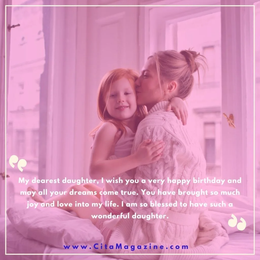 Heart Touching Birthday Wishes For Daughter From Mother
