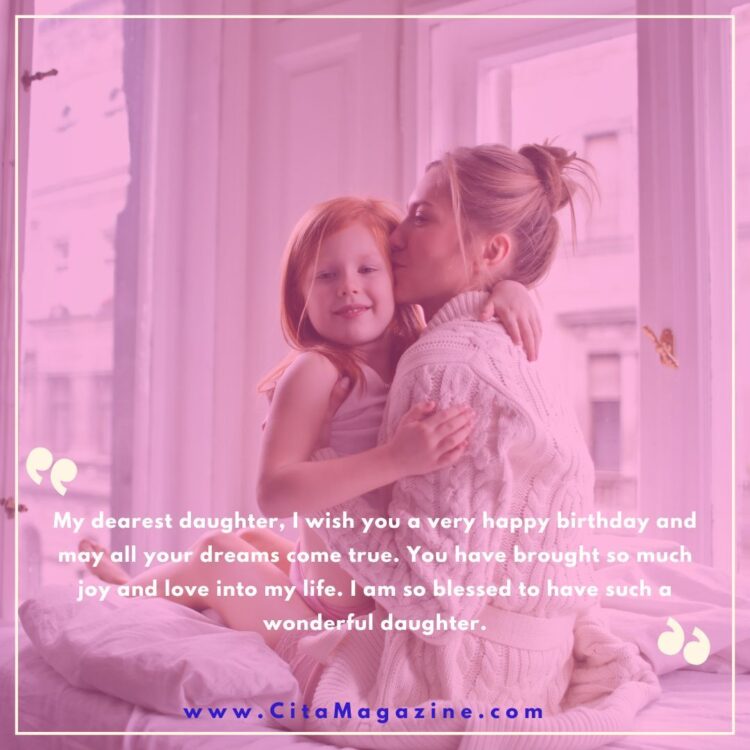Heart Touching Birthday Wishes For Daughter From Mother