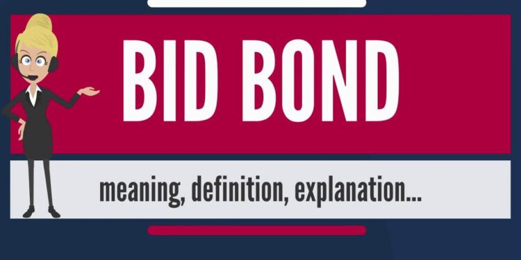 Bid Bond Requirements: